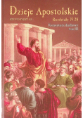 Dzieje Apostolskie rozdziały 19 - 28 Tom III