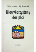 Niewykorzystany dar płci