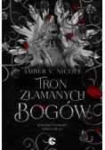 Bogowie i Potwory Tom 2 Tron złamanych bogów
