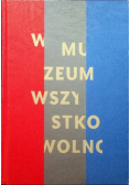 W muzeum wszystko wolno