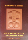 Domowy kościół ewangelizacja i pilotowanie