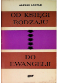Od Księgi Rodzaju do Ewangelii
