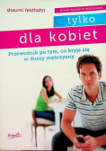 Tylko dla kobiet