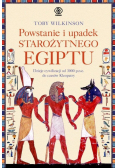 Powstanie i upadek starożytnego Egiptu