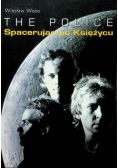 The Police Spacerując po Księżycu