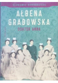 Uczniowie Hippokratesa Tom 2 Doktor Anna