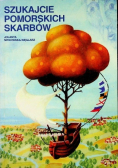 Szukajcie pomorskich skarbów