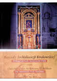 Kościoły Archidiecezji Krakowskiej Tysiącletnie dziedzictwo Tom 1