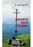 Rekolekcje pisane dla siebie