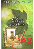Duchy minionych lat Tom 2 Letnie przesilenie