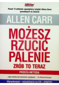 Możesz rzucić palenie Zrób to teraz