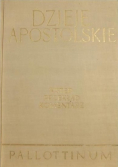 Dzieje apostolskie Wstęp Przekład Komentarz