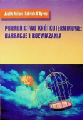 Poradnictwo krótkoterminowe: narracje i rozwiązania