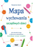 Mapa wychowania szczęśliwych dzieci
