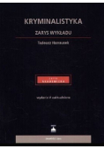 Kryminalistyka Zarys wykładu