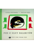 Pies z ulicy bałamutów