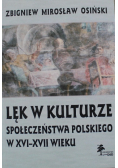 Lęk w kulturze społeczeństwa polskiego w XVI-XVII wieku