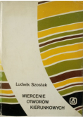 Wiercenie otworów kierunkowych