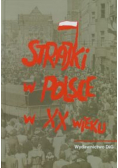 Strajki w Polsce w XX wieku