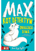 Max Kot detektyw Znikająca diwa