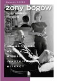 Żony bogów Muzy wielkich literatów
