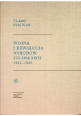 Wojna i rewolucja narodów Jugosławii 1941 - 1945