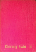 Janowski Henryk (red.) - Choroby świń
