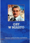 Gry w miasto