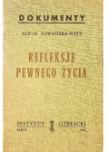 Refleksje pewnego życia