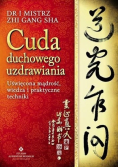 Cuda duchowego uzdrawiania