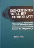 Non-Cemented Total Hip Arthroplasty