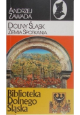 Dolny Śląsk Ziemia spotkania Tom 1