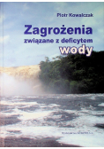Zagrożenia związane z deficytem wody