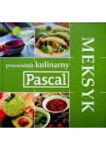 Meksyk przewodnik kulinarny