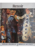 Wielka Kolekcja Sławnych Malarzy  Tom 18 Renoir