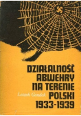 Działalność Abwehry na terenie Polski 1933 - 1939