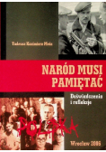 Naród Musi Pamiętać