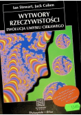 Wytwory rzeczywistości ewolucja umysłu ciekawego