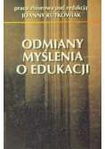 Odmiany myślenia o edukacji