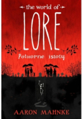 Lore Potworne istoty