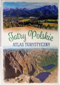 Tatry Polskie Atlas turystyczny