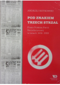 Pod znakiem trzech strzał