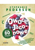 Owoce jagodowe.  Wszystko co musisz wiedzieć
