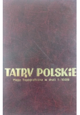 Tatry polskie mapa topograficzna w skali 1 : 10 000