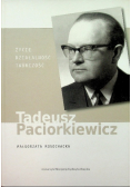 Tadeusz Paciorkiewicz życie działalność twórczość