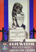 Przewodnik po cmentarzu obrońców Lwowa, reprint z 1939 r.