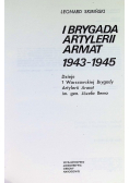 I Brygada Artylerii Armat 1943 - 1945
