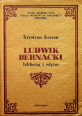 Ludwik Bernacki bibliolog i edytor