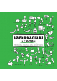 Kwadraciaki i finanse