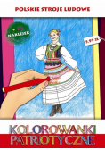 Kolorowanki Patriotyczne. Polskie stroje ludowe